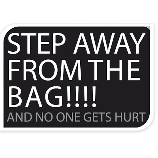 Sort Bagagemærke "Step away from the bag" 