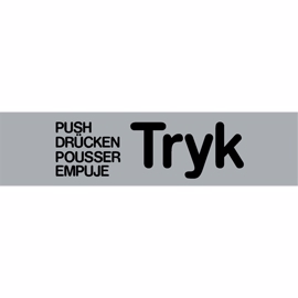 Selvklæbende Skilt "Tryk, Push, Drücken" 160 x 40 mm