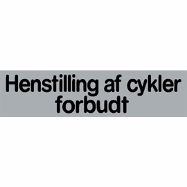 Selvklæbende Skilt "Henstilling af cykler forbudt" 80 20 mm